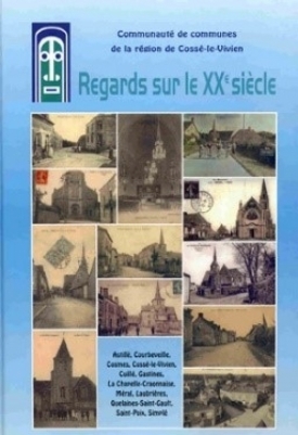 Regards sur le XX&egrave;me si&egrave;cle