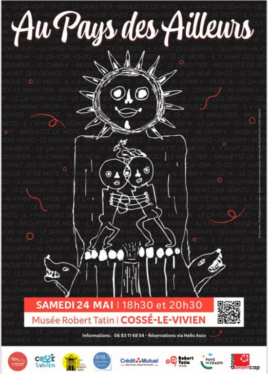 Spectacle "au pays des ailleurs" au musée robert tatin